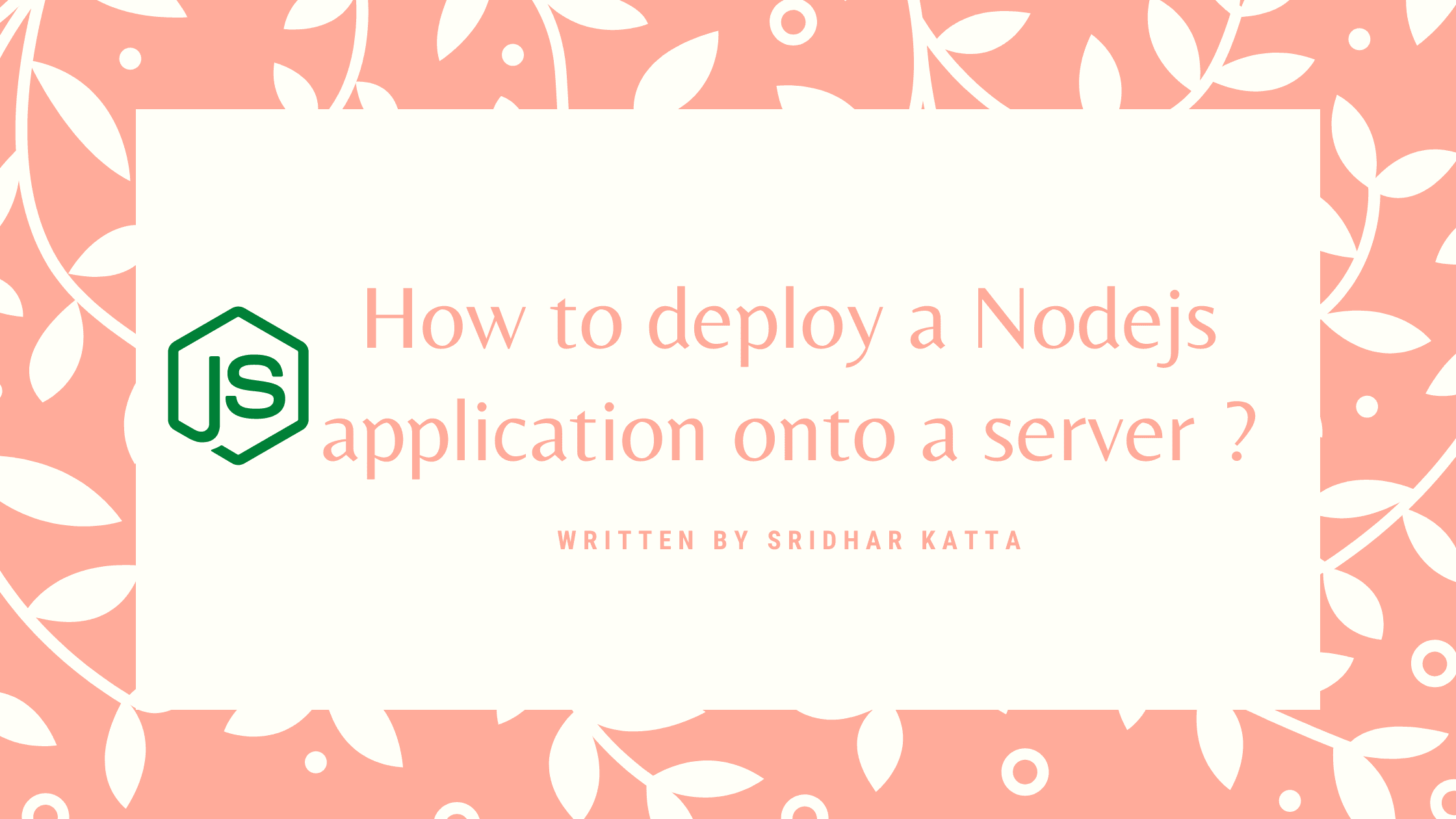 How to deploy a Nodejs application to a server from scratch with an HTTPS URL?